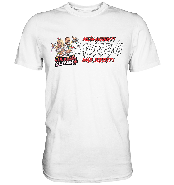 Saufen ist mein Hobby - Premium Shirt – Bild 9